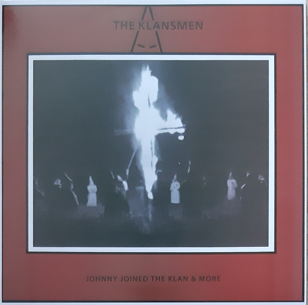 The Klansmen ‎"Johnny Joined & More" LP RED